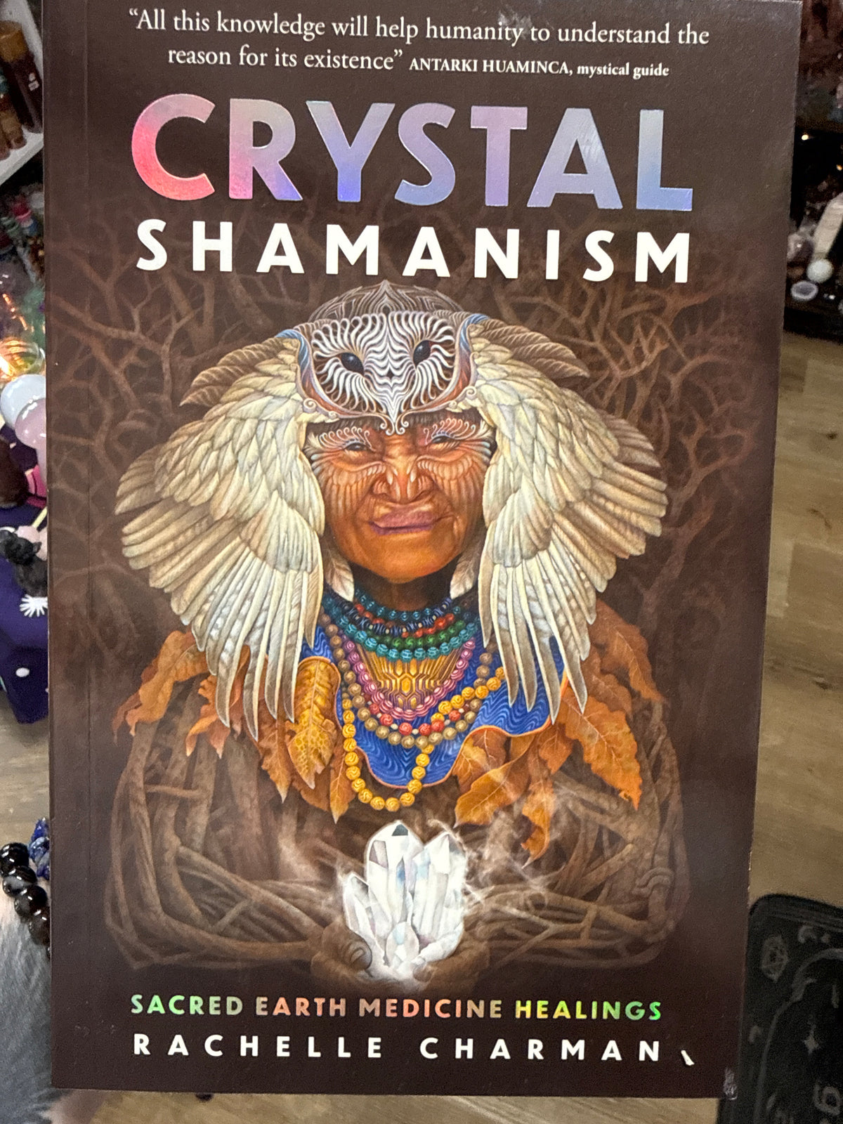 Crystal Shamanism