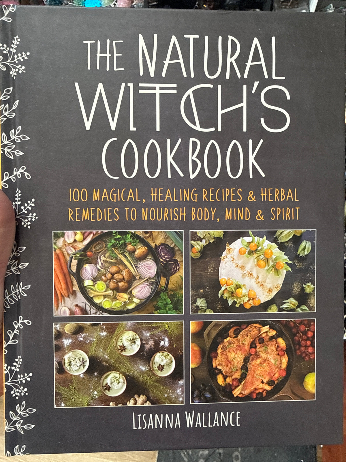 The Natural Witch’s Cookbook